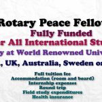 Rotary Peace Fellowship (Fully Funded) for International Students to Study at Various Universities of the World