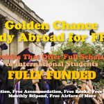 Universities That Offer Full Scholarships to International Students – Study Abroad for Free