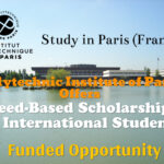 Polytechnic Institute of Paris Offers Need-Based Scholarships to International Students