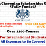 British Chevening Scholarship UK 2022 (Fully Funded) for International Students