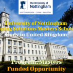 University of Nottingham Developing Solutions Masters Scholarship to Study in United Kingdom