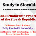 National Scholarship Programme of the Slovak Republic (Fully Funded) for International Students to Study in Slovakia