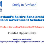 Scotland’s Saltire Scholarships to Study in Scotland (Funded Opportunity)