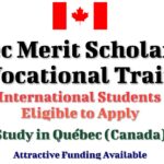 Québec Merit Scholarships for Vocational Training to Study in Quebec (Canada) – International Students are Eligible to Apply