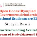 Open Doors Olympiad (Russian Government Scholarships 2023), Applications Invited to Study in Russia