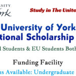 University of York International Scholarship Awards for International & EU Students