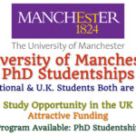 University of Manchester PhD Studentships for International & U.K. Nationals