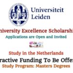 Leiden University Excellence Scholarship (LExS) Invites Applications for Master’s Programmes to Study in The Netherlands