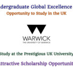 Warwick Undergraduate Global Excellence Scholarship to Study in the UK