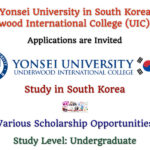 Yonsei University in South Korea Offers Underwood International College (UIC) Scholarships