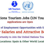 United Nations Tourism Jobs (UN Tourism Jobs) with Higher Salaries and Attractive Benefits (Available in Spain and World Locations)