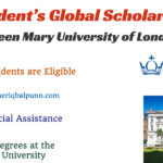 Queen Mary University of London President’s Global Scholarships for International Students