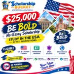 $25000 Be Bold No-Essay Scholarship to Study in USA